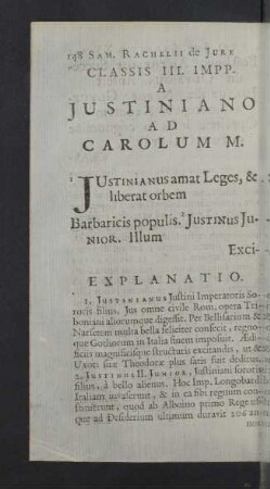 Classis III. Impp. A Justiniano ad Carolum M. ...Explanatio.