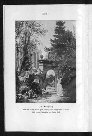Tafel I: Im Frühling. Mit dem alten Portal zum Stuttgarter Hoppenlau-Friedhof. Nach einem Ölgemälde von Robert Heck