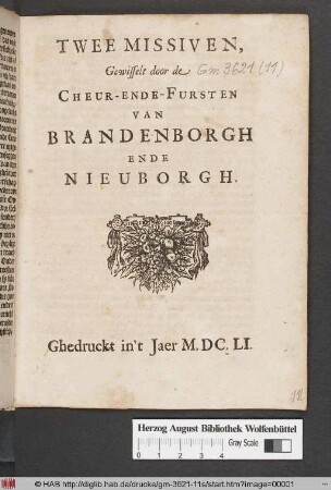 Twee Missiven, Gewisselt door de Cheur-Ende-Fursten Van Brandenborgh Ende Nieuborgh