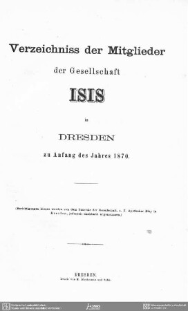 Verzeichnis der Mitglieder der Gesellschaft ISIS in Dresden zu Anfang des Jahres 1870