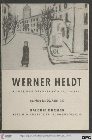 Werner Heldt : Bilder und Graphik von 1927-1947 : 16. März bis 30. April 1947