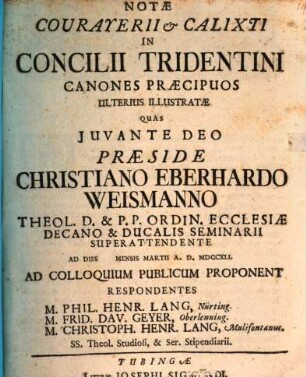 Notae Courayerii et Calixti in Concilii Tridentini canones praecipuos ulterius illustratae