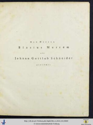 Den Herren Blasius Merrem und Johann Gottlob Schneider gewidmet.