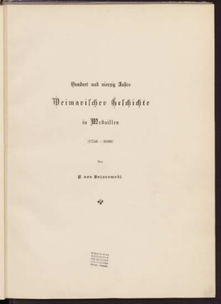 Hundert und vierzig Jahre Weimarischer Geschichte in Medaillen (1756-1896)