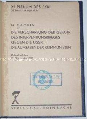 Referat über eine drohende Kriegsgefahr gegen die Sowjetunion auf dem XI. Plenum des Exekutivkomitees der Kommunistischen Internationale