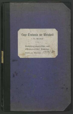 1919/20: Sammlung maurerischer und nichtmaurerischer Vorträge