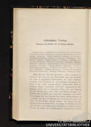 Achtzehnter Vortrag. Stammes-Geschichte des Protisten-Reiches.