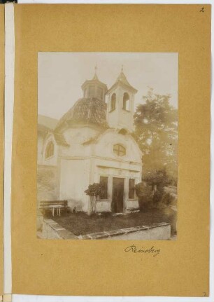 Ansitz Reinsberg mit Heiligkreuzkapelle, Eppan (St. Michael): Außenansicht der Heiligkreuzkapelle (aus: Skizzen- und Fotoalbum 14)
