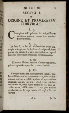 Sectio. I. De Origine Et Progressu Chirurgiæ.