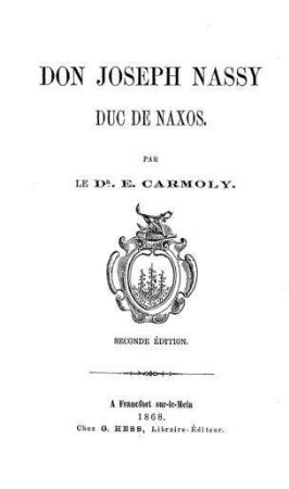 Don Joseph Nassy Duc de Naxos / par E. Carmoly