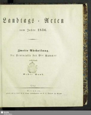 1836/37,1: Landtags-Acten / Die Protocolle der 1. Kammer
