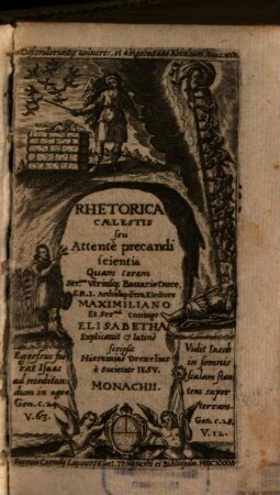 Rhetorica Caelestis seu Attentè precandi scientia