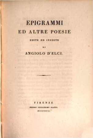 Poesie italiane e latine edite ed inedite : con la vita dell'autore. 2, Epigrammi ed altre poesie
