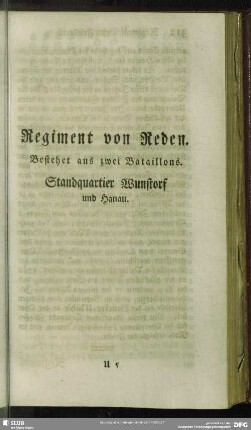 Regiment von Reden : Bestehet aus zwei Bataillons. Standquartier Wunstorf und Hanau