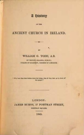 A history of the ancient church in Ireland : (Vol. XXX of the Englishman's library)