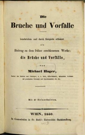 Die Brüche und Vorfalle