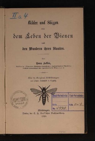 Bilder und Skizzen aus dem Leben der Bienen und den Wundern ihres Staates