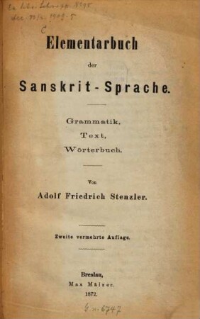 Elementarbuch der Sanskrit-Sprache : Grammatik, Text, Wörterbuch