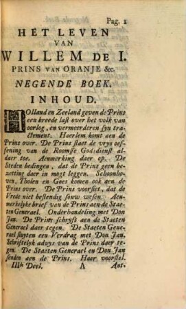 Het Leven Van Willem De I., Prins van Oranje, Graef van Nassau, Stadthouder en Capitein Generael van Holland, Zeeland, Utrecht, en Vriesland, enz. enz. enz., 3. Beginnende met de Pacificatie van Gent, en eindigende met het overlyden van de Prins