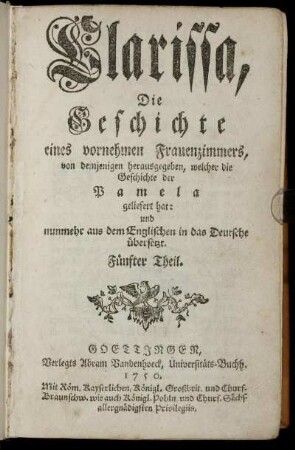 Theil 5: Clarissa, Die Geschichte eines vornehmen Frauenzimmers. Fünfter Theil