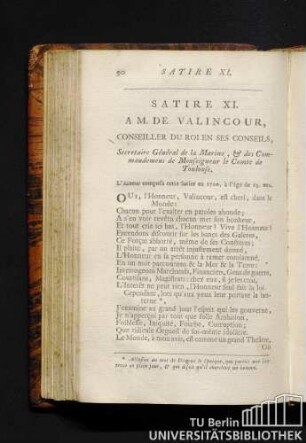 Satire XI. A. M. de Valincour, conseiller du roi en ses conseils, secretaire général de marine, et des commandemens de monseigneur le Comte de Toulouse. L'auteur composa cette Satire en 1700, à l'âgé de 63 ans.