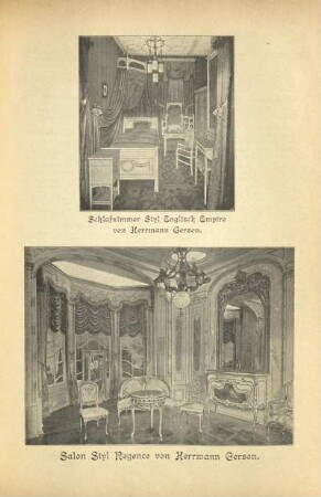 Schlafzimmer Styl Englisch Empire von Herrmann Gerson ; Salon Styl Regence von Herrmann Gerson
