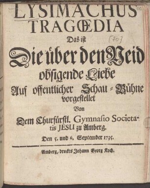 Lysimachus Tragoedia Das ist Die über den Neid obsigende Liebe
