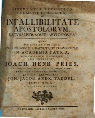 Disp. exeg.-dogm.-polem. de infallibilitate Apostolorum, naturalistis nostri aevi opposita