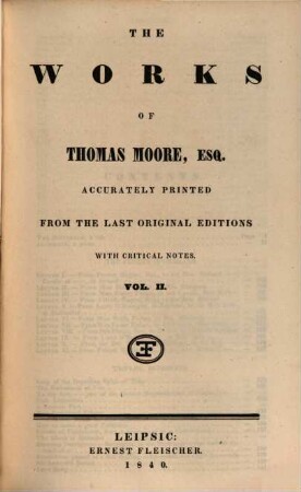 The works of Thomas Moore, Esq. : accurately printed from the last original editions with critical notes and a sketch of his life, 2