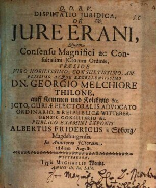Disputatio Iuridica, De Iure Erani
