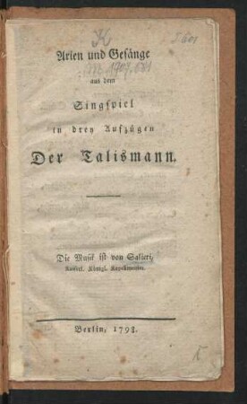 Arien und Gesänge aus dem Singspiel in drey Aufzügen Der Talismann