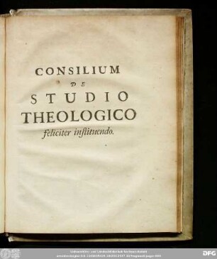 Consilium De Studio Theologico feliciter instituendo.