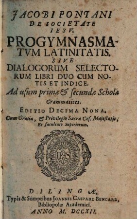 Progymnasmatum latinitatis sive dialogorum volumen ...