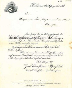 Einladung und Programm zur Hundertjährigen Gedächtnisfeier des Herrn Gustav Schaeuffelen und zum 75jährigen Jubiläum der Papierfabrik