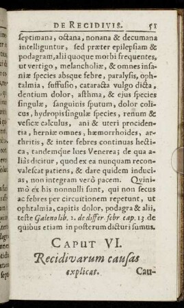 Caput VI. Recidivarum causas explicat.