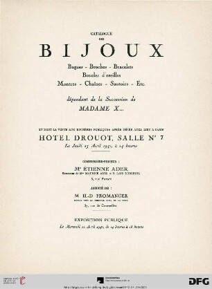 Catalogue des bijoux : bagues, broches, bracelets, boucles d'oreilles, montres, chaînes, sautoirs, etc. dépendant de la succession de Madame X... ; Hôtel Drouot, le jeudi 23 avril 1942