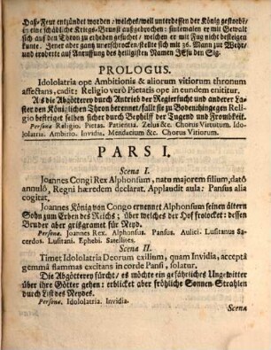 Religio Idololatriæ Victrix In Alphonso Joannis Congi Regis Filio : Ad Debitum ac humillimum Obsequium Celsissimo ac Reverendissimo S.R.I. Principi, Ac Domino, Domino Joanni Francisco, Episcopo Frisingensi &c. &c. In Scenam Producta à Musis Benedictinis Frisingensibus. 2. & 4. Septembris MDCCXI.