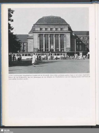 Der verkehrsreiche Hauptbahnhofs-Vorplatz mit der Westhalle