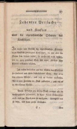 Zehenter Versuch; und fünfter über die eigenthümliche Schwere des Kochsalzes.