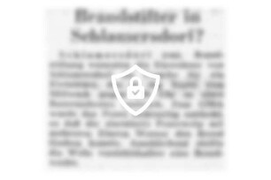 Brandstifter in Schlamersdorf?