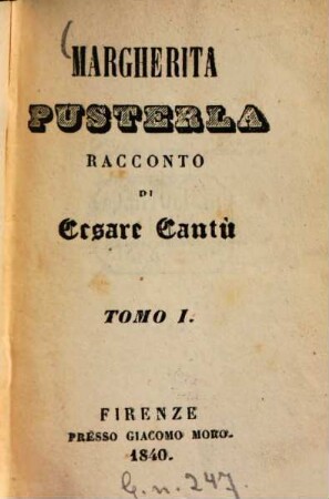 Margherita Pusterla : Racconto, 1. 1840. - 424 S., 1 Bl.