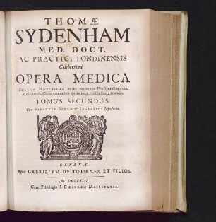 2: Thomæ Sydenham ... Opera Medica
