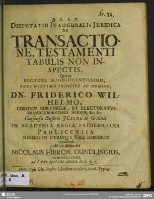 Disputatio Inauguralis Iuridica De Transactione Testamenti Tabulis Non Inspectis