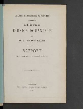Project dʹUnion Douanière : Rapport présenté par le comité spécial