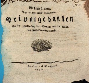 Beleuchtung der in dem Druck erschienenen Privatgedanken über die Eintheilung der Senate bei dem Kaiserl. und Reichskammergericht