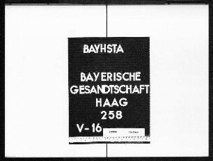 Privatschriftwechsel der bayerischen Gesandten in Handels- und Finanzangelegenheiten
