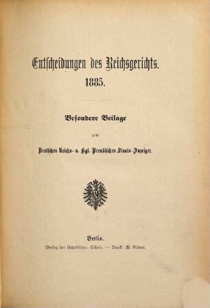 Entscheidungen des Reichsgerichts. 1885