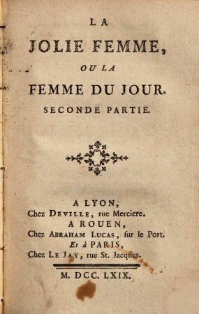 La Jolie Femme, Ou La Femme Du Jour, 2