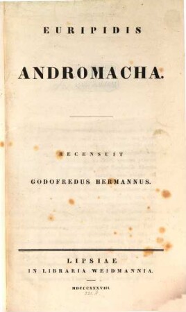 Euripidis Tragoediae, 2,2. Andromacha