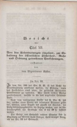 Bericht über Titel XII. Von den Uebertretungen einzelner, zur Erhaltung der öffentlichen Sicherheit, Ruhe und Ordnung getroffener Vorkehrungen